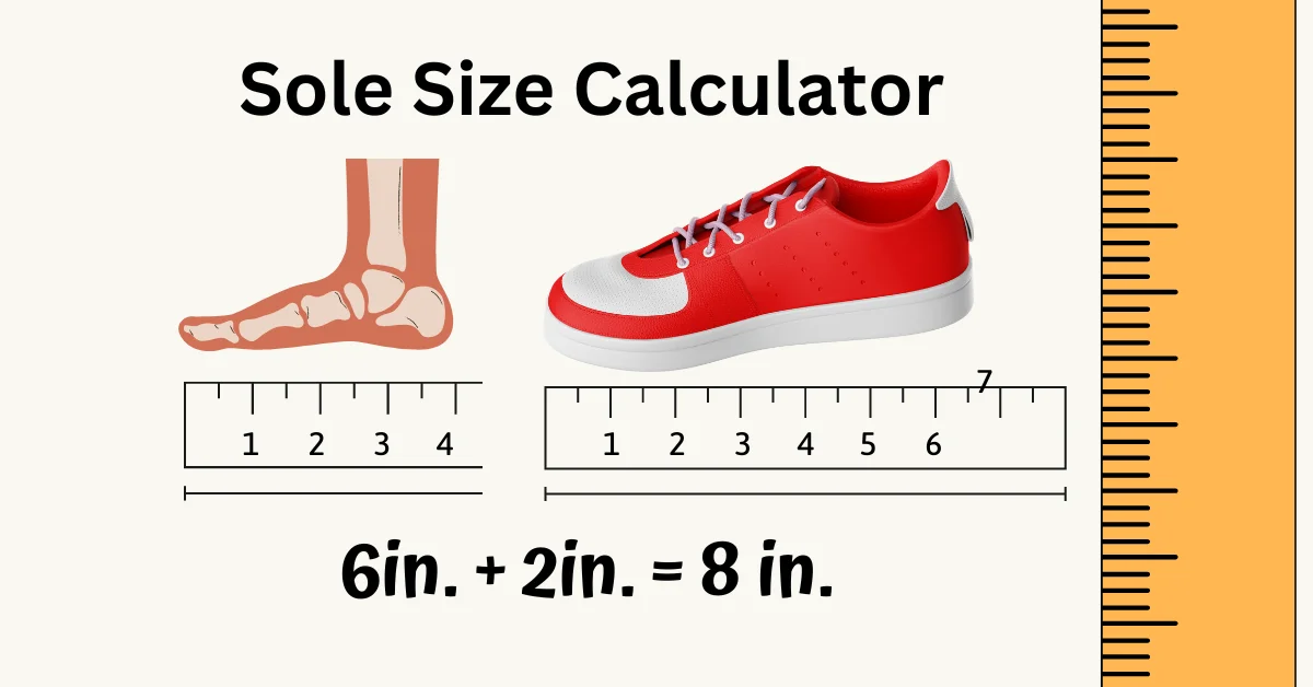 Footwear Sole Size Calculator