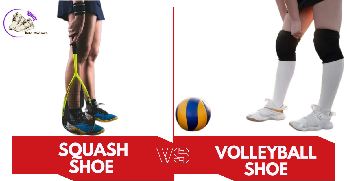 Are Volleyball Shoes Suitable for Playing Squash?