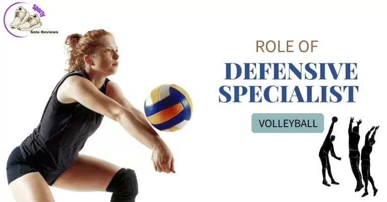 Understanding the Role of a Defensive Specialist in Volleyball