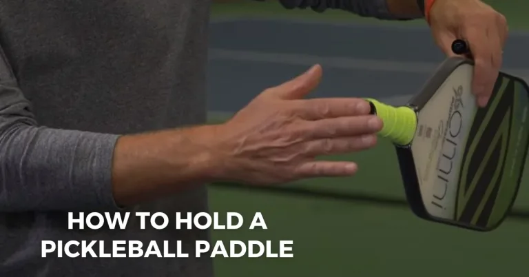 How to Hold a Pickleball Paddle Like a Pro!