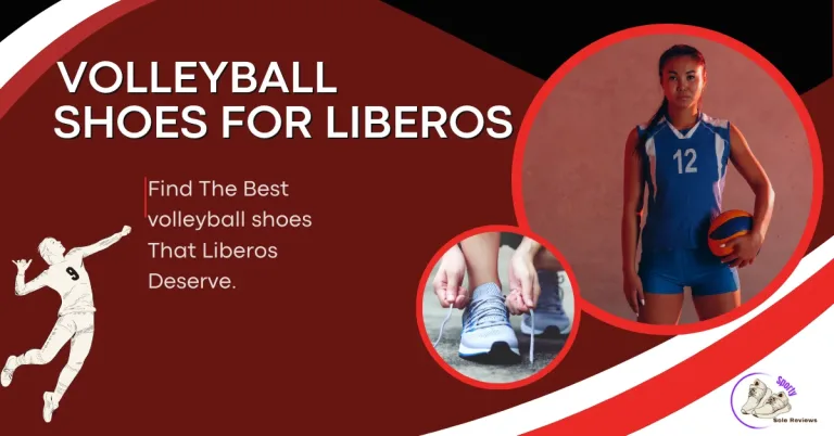 5 best volleyball shoes for liberos