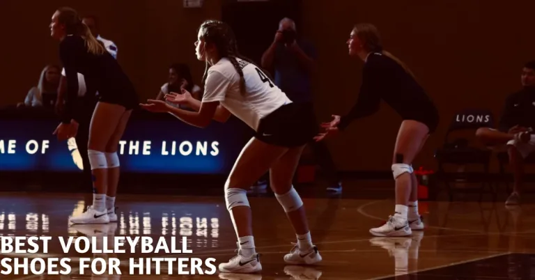 Looking for the Best Volleyball Shoes for Hitters?